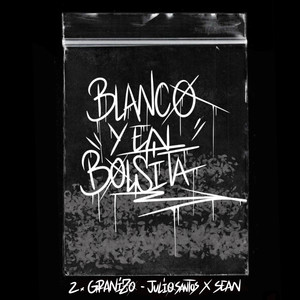 GRANIZO (Blanco y en bolsita) (Volumen 2|Explicit)