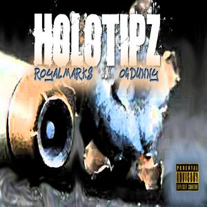 Holotipz(feat. OG Dunny)