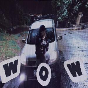 WoW! (Explicit)