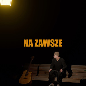 NA ZAWSZE