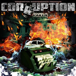 Corruption, Pt. 4 (Explicit)