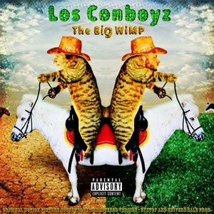 Los Conboyz (Explicit)