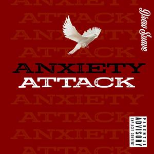 Anxiety Attack (Explicit)