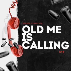 Old me is calling (Explicit)