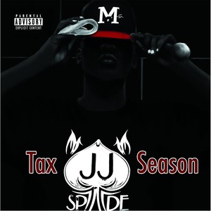 Tax Season (Explicit)