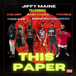 Get The Paper (feat. D.Blunt, Bass Knock, Moneymakin Mitch, Trouble & Young Kaz) (Explicit)