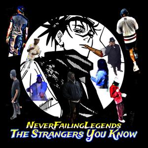 The Strangers You Know (Explicit)