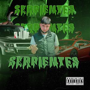 Serpientes (Explicit)
