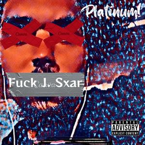 **** J.Sxar (Explicit)