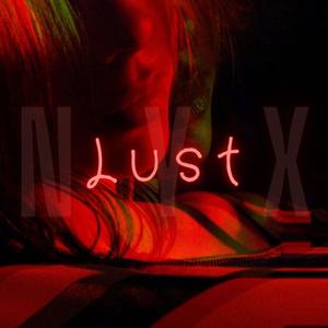 Lust (Explicit)