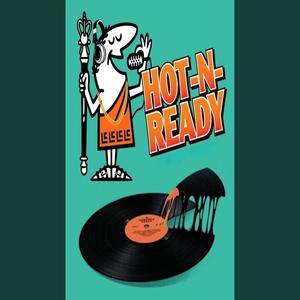 Hot-N-Ready (Explicit)