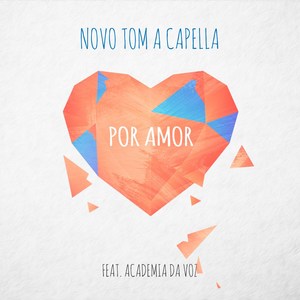 Por Amor (A Capella)