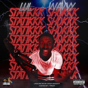 Statikkk Shokkk (Explicit)