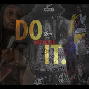 Do It (Explicit)