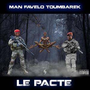 Le Pacte Avec Foromo (Man Favelo) [Explicit]