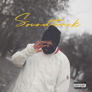 Soundtrack (Explicit)