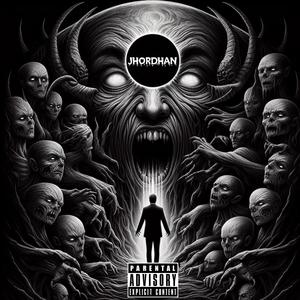 Evil Jhordhan (Explicit)