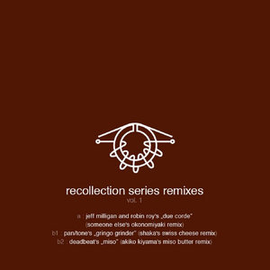 Recollection Series Remixes Vol. 1