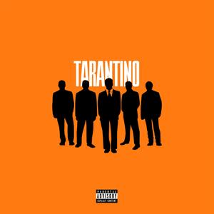 Tarantino (feat. Prodbylonewolf & Young Aytee) (Explicit)