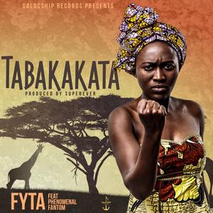 Tabakakata (feat. Phenomenal Fantom)