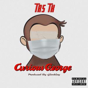 Curious George (Explicit)