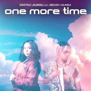 One More Time (feat. Melody Uganda)