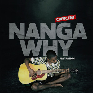 NANGA WHY (Explicit)