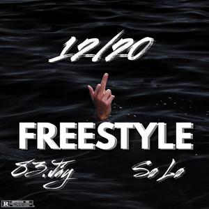 12/20 Freestyle (feat. So Lo) (Explicit)