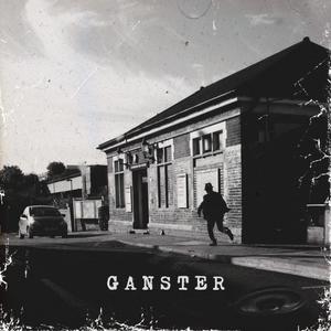 Ganster (feat. King Alvin)