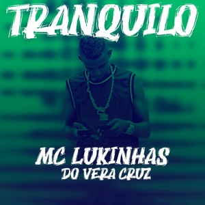 Tranquilo (Explicit)