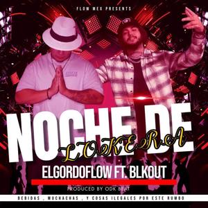 Noche De Lokera (Explicit)