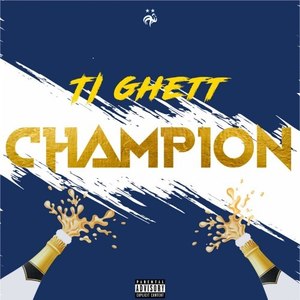 Champion (Explicit)