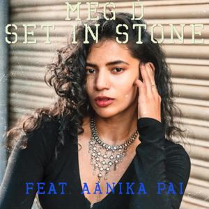 Set In Stone (feat. Aanika Pai)