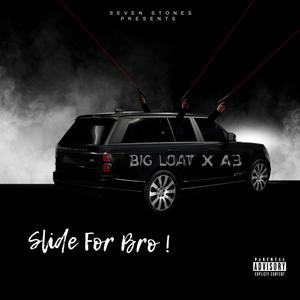 slide for bro (Explicit)