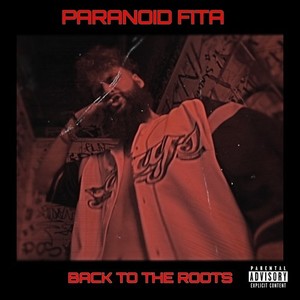 Back to the Roots (Explicit)