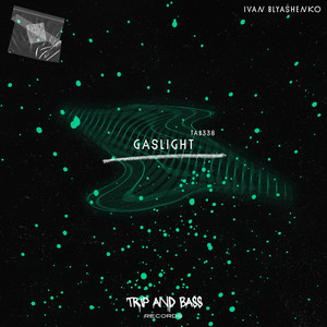 Gaslight (Extended Mix)