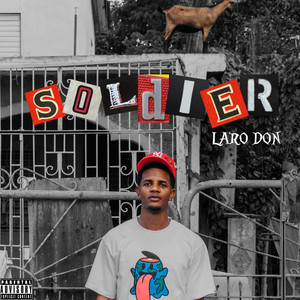 Soldier (Explicit)