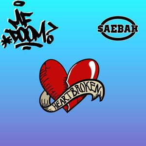 Heart Broken (feat. MF DOOM)