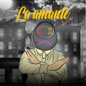 La Amante (Oficial) [Explicit]