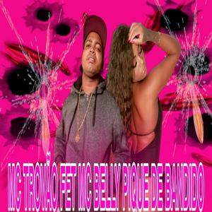 Pique de Bandido (Explicit)