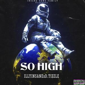 So High (Explicit)