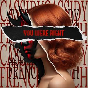 You Were Right