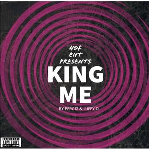 KING ME (Explicit)