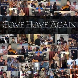 Come Home Again(feat. Vanessa Bryan, Angelo Moore, Sam Barsh, Sarah Marie Young, Leslie Beukelman, Greg Spero & Michele Thomas)