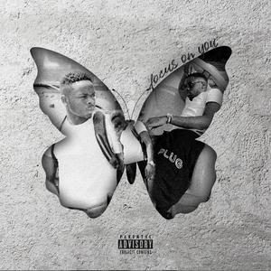 Focus On You (Explicit)