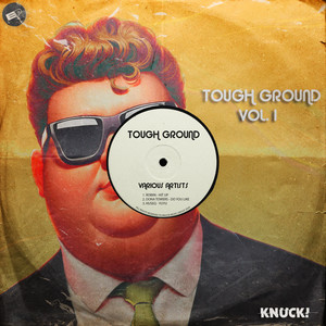 Tough Ground, Vol. 1