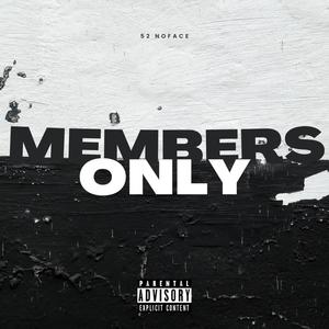 Members Only (Explicit)