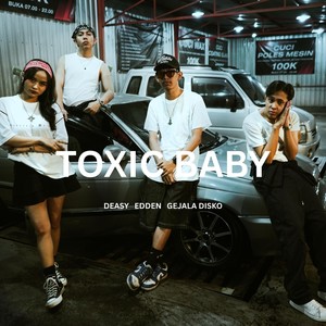 Toxic Baby