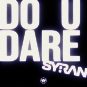 Do U Dare (Original Mix)
