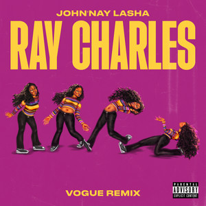 Ray Charles Vogue (Remix|Explicit)